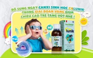 Bổ sung ngay canxi sinh học calunik trong giai đoạn vàng giúp chiều cao trẻ tăng vọt nhé